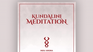 Kundalini Meditation album_Indu_Arora