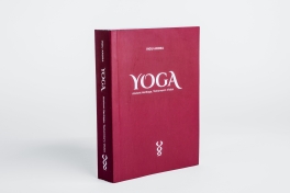 Yoga - Ancient Heritage Tomorrow's Vision_Indu Arora