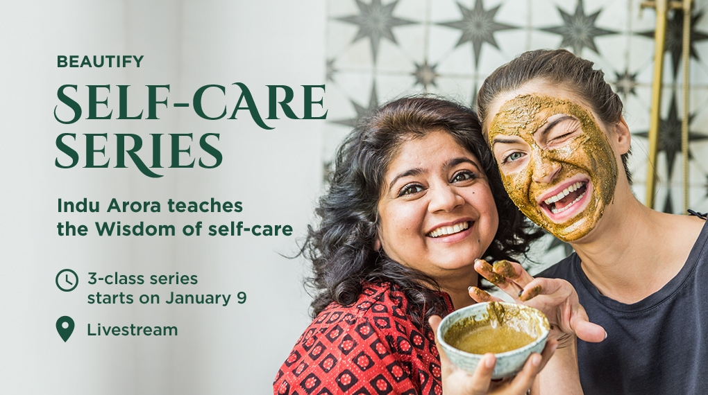 Self-Care Series - Beautify_Indu Arora